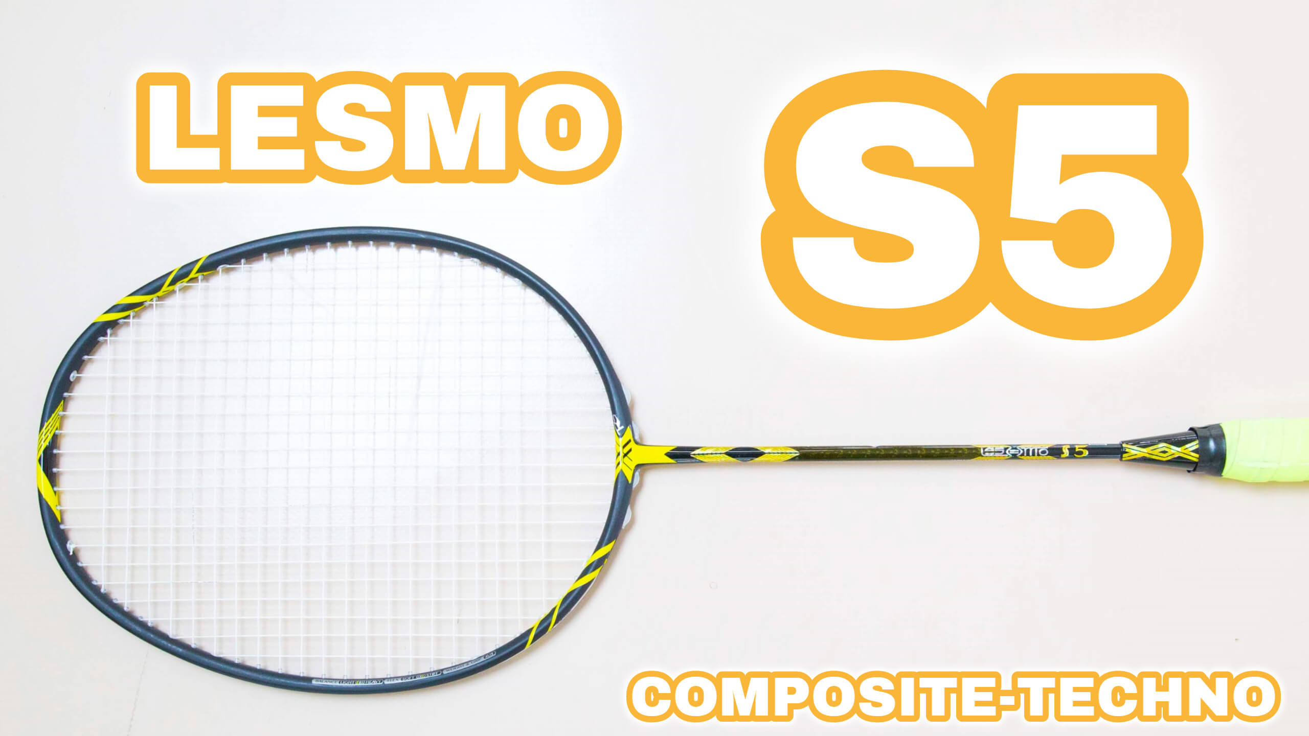 コンポジットテクノ】LESMO-レスモ SPEED S5 | バドミントン 